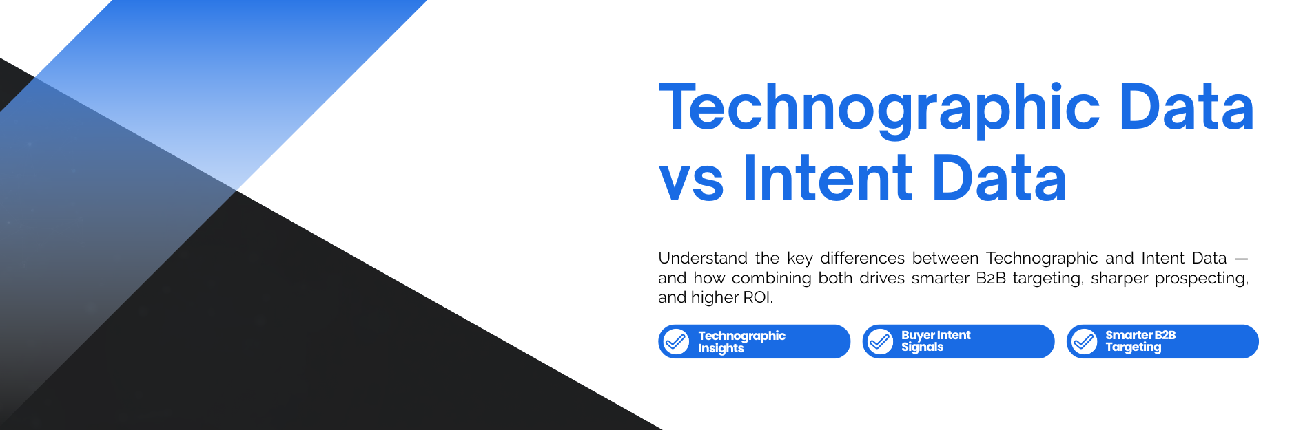 Technographic Data vs Intent Data: What’s the Difference?